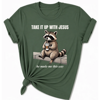 Load image into Gallery viewer, Take it up with Jesus T-Shirt