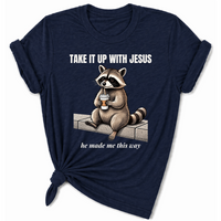 Load image into Gallery viewer, Take it up with Jesus T-Shirt