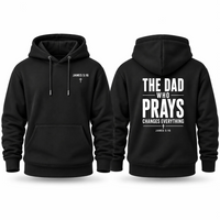 Load image into Gallery viewer, The Dad Who Prays Hoodie