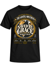 Load image into Gallery viewer, The Gospel Movement - Saved By Grace T-Shirt - Men's