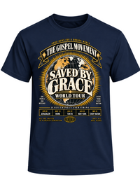 Load image into Gallery viewer, The Gospel Movement - Saved By Grace T-Shirt - Men's