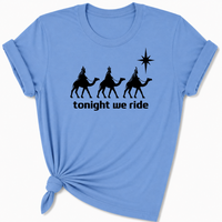 Load image into Gallery viewer, Tonight We Ride T-Shirt