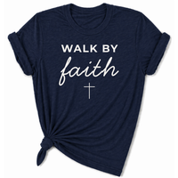 Load image into Gallery viewer, Walk by Faith T-Shirt