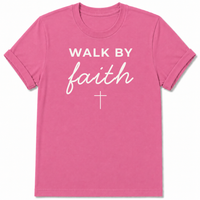 Load image into Gallery viewer, Walk by Faith T-Shirt