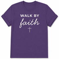 Load image into Gallery viewer, Walk by Faith T-Shirt
