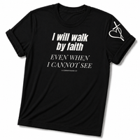 Load image into Gallery viewer, Walk By Faith T-Shirt – Black – Christian Apparel | Faith Plus 3