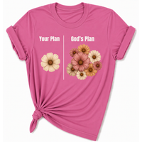 Load image into Gallery viewer, Your Plan.  God's Plan. Floral T-Shirt