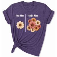 Load image into Gallery viewer, Your Plan.  God's Plan. Floral T-Shirt