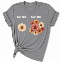 Load image into Gallery viewer, Your Plan.  God's Plan. Floral T-Shirt